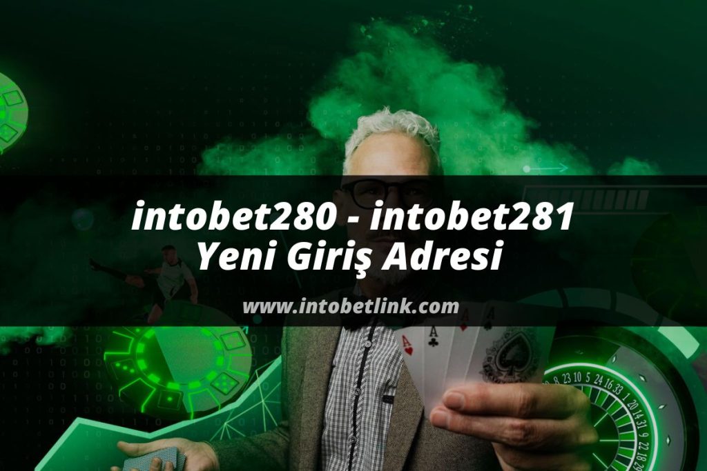 intobet280 - intobet281 Yeni Giriş Adresi 